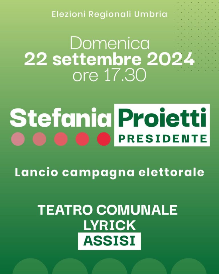 Domenica 22/9 lancio campagna elettorale Stefania Proietti Presidente